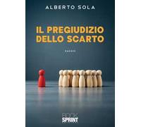 Il pregiudizio dello scarto