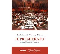 Il premierato. Una riforma necessaria