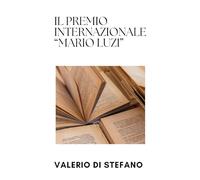 Il Premio Internazionale "Mario Luzi"