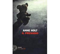 Il presagio - Holt Anne