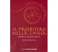 Presbitero Nella Chiesa Dopo Il Vaticano II - - 2005