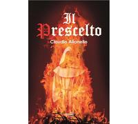Il prescelto [Paperback] Alianello, Claudio