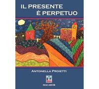 Il presente è perpetuo