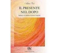 Il presente nel dopo. Barbara e il Collettivo Scrittrici Utopiche
