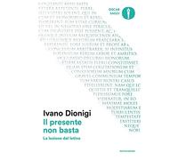 Il presente non basta