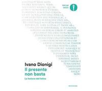 Il presente non basta. La lezione del latino