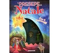 Il presepe di Natale. Ediz. illustrata. Con gadget