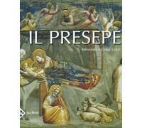 Il presepe. Ediz. a colori