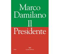 Il Presidente [Hardcover] [Nov 18, 2021] Damilano, Marco
