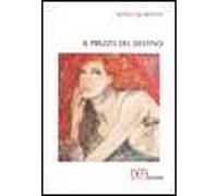 Il prezzo del destino