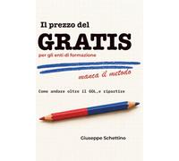 Il prezzo del gratis: Come andare oltre il GOL e ripartire