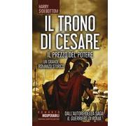 Il prezzo del potere. Il trono di Cesare