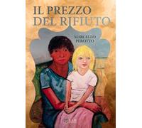 Il prezzo del rifiuto
