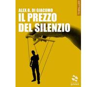 Il prezzo del silenzio
