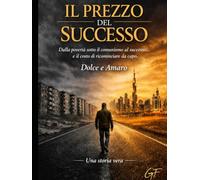 Il prezzo del successo: Dolce e amaro