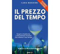 Il prezzo del tempo. Nuova ediz.