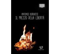 Il prezzo della libertà