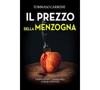 Il prezzo della menzogna