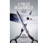 Il prezzo della purezza