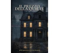 Il Prezzo della Quiete