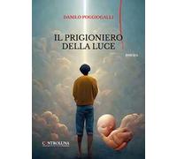Il prigioniero della luce