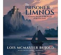 Il prigioniero di Limnos: un romanzo fantasy nel mondo dei cinque dei (Penric & Desdemona Series, Libro 6)