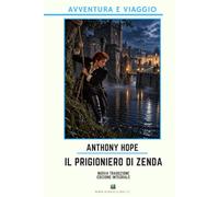 Il prigioniero di Zenda: Nuova traduzione