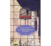 Il prigioniero felice