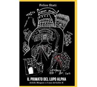 Il primato del lupo alpha
