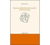 Il primato della filosofia scientifica nella psicoterapia