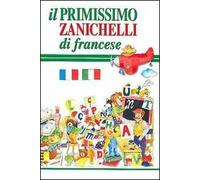 Il primissimo Zanichelli di francese