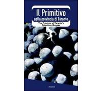 Il Primitivo nella provincia di Taranto