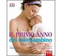 Il primo anno del mio bambino