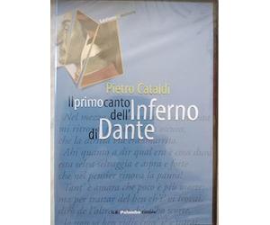 Il primo canto dell'Inferno di Dante.