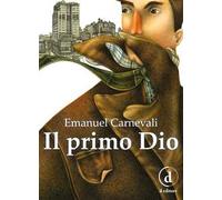 Il primo dio