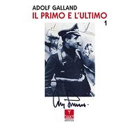 Il primo e l'ultimo (Vol. 1)