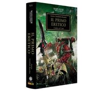 Il primo eretico. The Horus heresy. Warhammer. Vol. 14 - 2026 - P