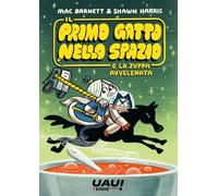 Il primo gatto nello spazio e la zuppa avvelenata