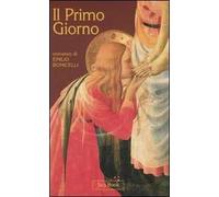 Il primo giorno
