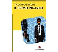 Il primo inganno