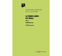 Il primo libro de' Reali. Vol. II - Cantari 55-94