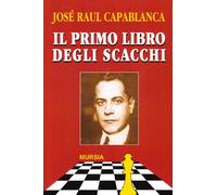 Il primo libro degli scacchi