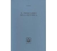 Il primo libro della retorica