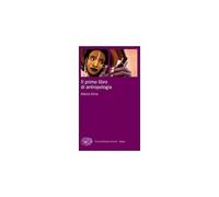 Il primo libro di antropologia [Paperback] [Jan 01, 2021] Aime, Marco