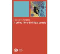 Il primo libro di diritto penale