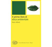 Il primo libro di etica ambientale