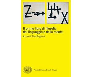 Il primo libro di filosofia del linguaggio e della mente