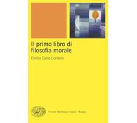 Il primo libro di filosofia morale