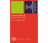 Il primo libro di teoria dei media