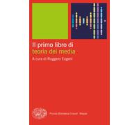 Il primo libro di teoria dei media